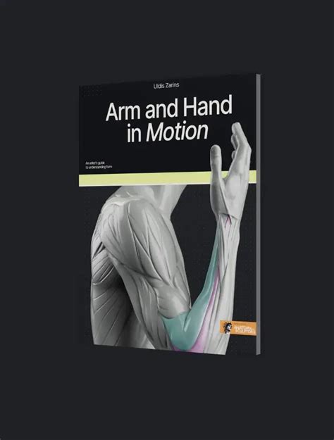 Arm And Hand In Motion Book Anatomy For Sculptors