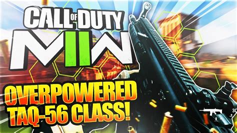 BEST TAQ 56 CLASS SETUP OVERPOWERED TAQ BUILD MW2 Season 3 Best