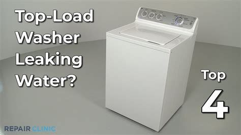 Top Load Washer Leaking Water Top Load Washing Machine