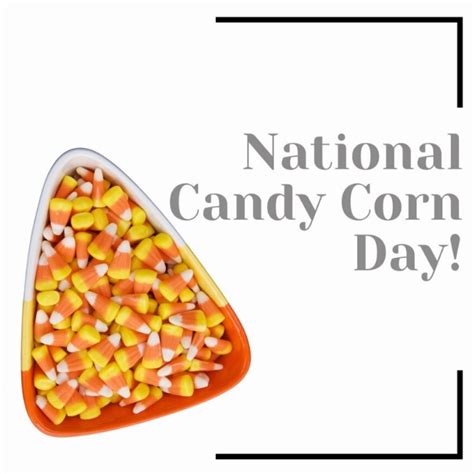 National Candy Corn Day Template Postermywall