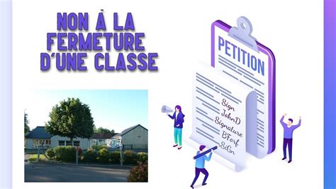 Pétition · Non à La Fermeture Dune Classe à Lécole Du Val Saint Père