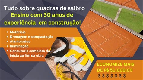 Como Construir Uma Quadra De Saibro Do Zero Consultoria Especializada