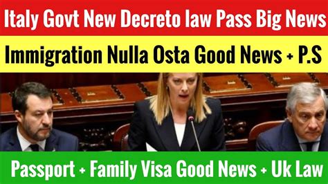 New Italy Govt New Decreto Law Pass For Immigrants Immigration