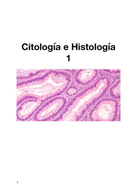 Citología e Histología 1 Citología e Histología 1 Tema 1