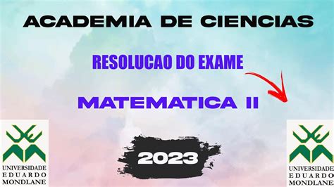 Resolu O De Exame De Admiss O De Matem Tica Uem Exerc Cios