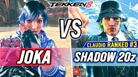 T8 🔥 Joka Reina Vs Shadow 20z 3 Ranked Claudio 🔥 Tekken 8 High