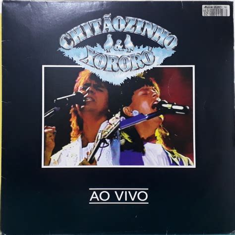 Lp Chitaozinho E Xororo Ao Vivo 1992 Disco De Vinil Mercadolivre