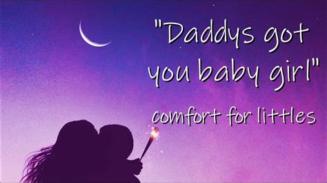 Asmr Comfort For Littles Daddy Dom X Little Roleplay Daddy Asmr Agere Asmr Ageplay Ddlg