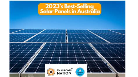 Best Selling Solar Panels In Australia Top Choices