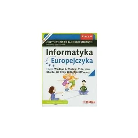 Informatyka Europejczyka 4 Zeszyt ćwiczeń do zajęć komputerowych od 20