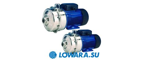 Центробежные насосы Lowara СЕА, СА | Lowara