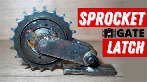 Cool Idea Diy Invention Sprocket Gate Latch Gate Lock Youtube