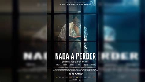 Nada a Perder filme sobre Edir Macedo tem primeiro pôster divulgado