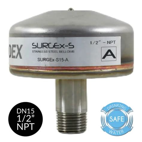 SURGEX S STAINLESS STEEL Bellows Water Hammer Arrester A 1 2 DN15 3