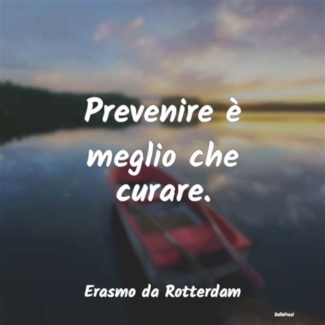 Prevenire Meglio Che Curare