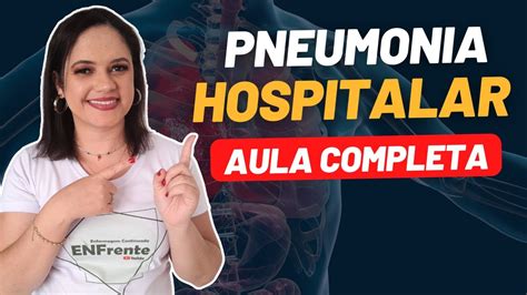 Pneumonia Hospitalar Tudo O Que Voc Precisa Saber Pra Gabaritar Youtube