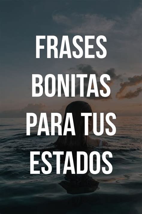 100 Frases Para Tus Fotos Y Estados Artofit