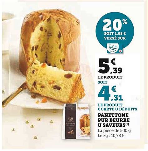 Promo Panettone Pur Beurre U Saveurs Chez Super U Icatalogue Fr