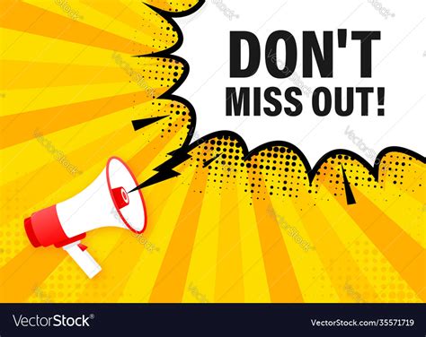 Do Not Miss Out Megaphone Yellow Banner Royalty Free Vector