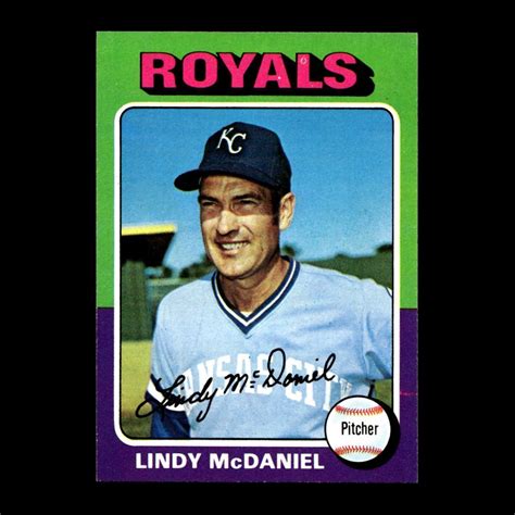 Lindy Mcdaniel Topps Kansas City Royals Gm R Ebay