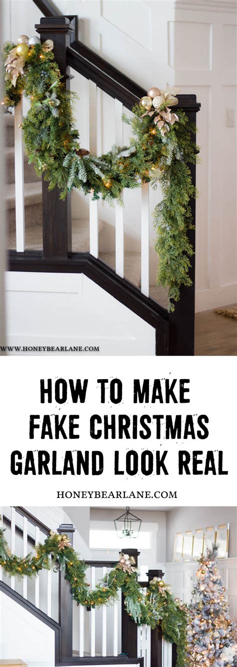 How To Make Fake Christmas Garland Look Real Honeybear Lane