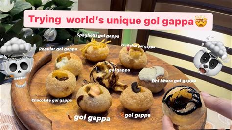 Trying Worlds Unique Flavors Of Pani Puri Chocolate Gol Gappa