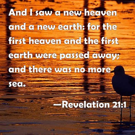 Revelation 211 And I Saw A New Heaven And A New Earth For The First