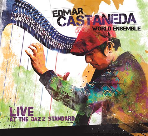 Edmar Castaneda, Live at the Jazz Standard | Harp Column