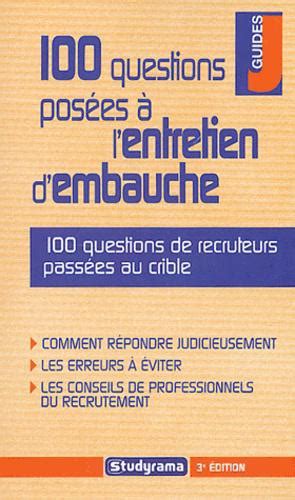 Questions Pos Es L Entretien D Embauche E Dition Label Emma S