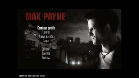 Max Payne Español de PC Windows 10 Gameplay de los primeros