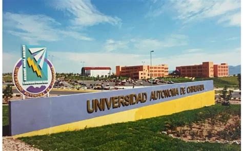 Llᐈ Universidad Autónoma De Chihuahua 【uach】 Información Completa