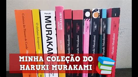 Minha coleção de livros do Haruki Murakami YouTube