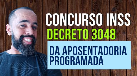 Reta Final INSS Decreto 3048 Da Aposentadoria Programada YouTube