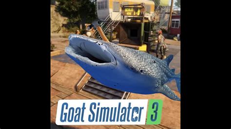 Rd Part Of Goat Simulator Wild Rides To Hammer Head Whale Shark