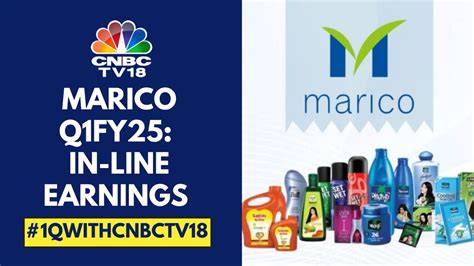 Marico Reports Largely In Line Q1FY25 Earnings Profit Jumps 8 7 YoY