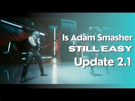 Adam Smasher Update 2 1 Boss Fight Comparison Cyberpunk 2077 Very Hard