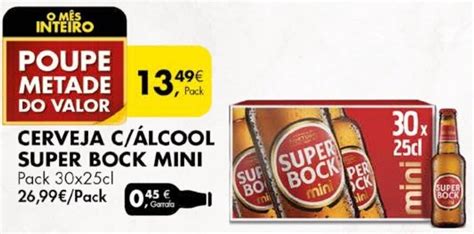 Promo O Cerveja C Lcool Super Bock Mini X Cl Em Pingo Doce