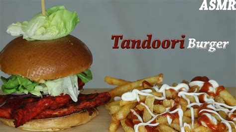 Rayz Asmr Tandoori Burger With Spicy Chips Youtube