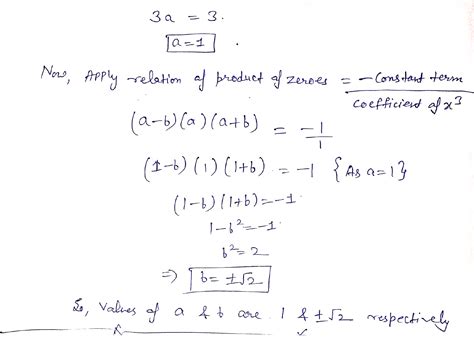 If Zeroes Of Polynomial X 3 3x 2 X 1 Are A B A A B Find A And B