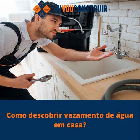 Como descobrir vazamento de água em casa