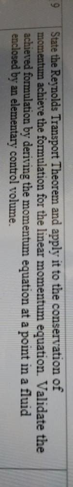 Solved 19 State the Reynolds Transport Theorem and apply it | Chegg.com 