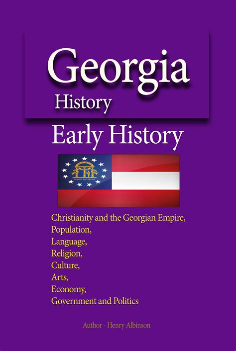 Georgia History, Early History by Henry Albinson | Goodreads