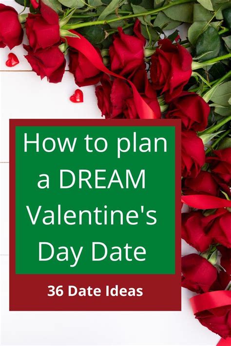 Red Roses With Text Overlay How To Plan A Dream Valentine S Day Date