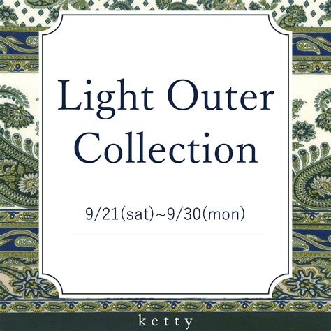 ＜ketty＞ Light Outer Collection Ketty Ketty Cherie Official Blog