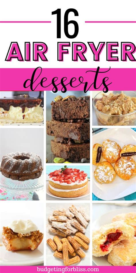 Easy And Delicious Air Fryer Dessert Recipes Budgeting For Bliss