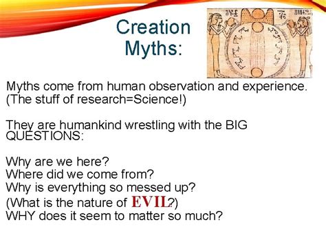 MYTHS AND LEGENDS ORIGIN STORIES CREATION MYTHS Creation