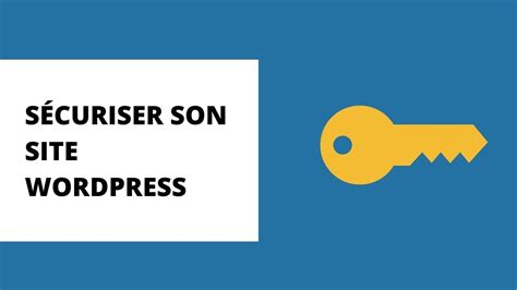 Comment sécuriser son site Wordpress YouTube