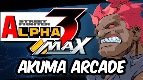 Street Fighter Alpha Max Akuma Arcade Psp Youtube