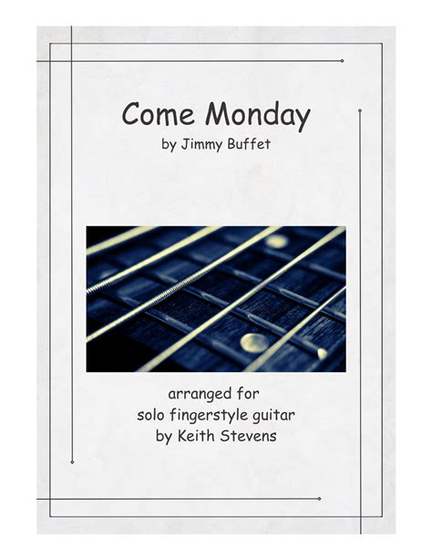 Come Monday Arr Keith Stevens By Jimmy Buffett Sheet Music For Solo