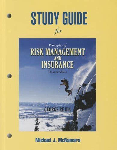 Principles Of Risk Management And Insurance Rejda George E